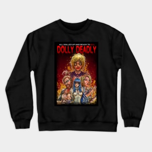 Dolly Deadly Crewneck Sweatshirt